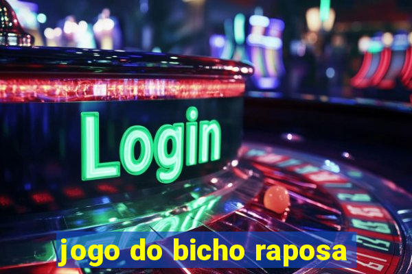 jogo do bicho raposa